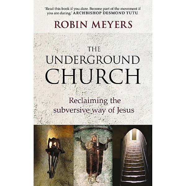 The Underground Church, Robin Meyers