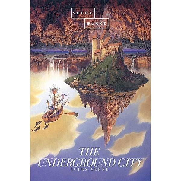 The Underground City, Jules Verne
