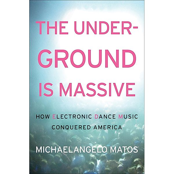 The Underground Is Massive, Michaelangelo Matos