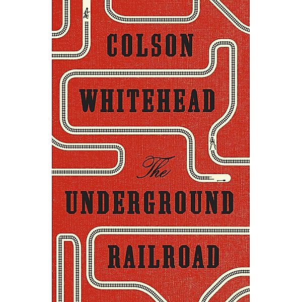 The Underground Railroad, Colson Whitehead