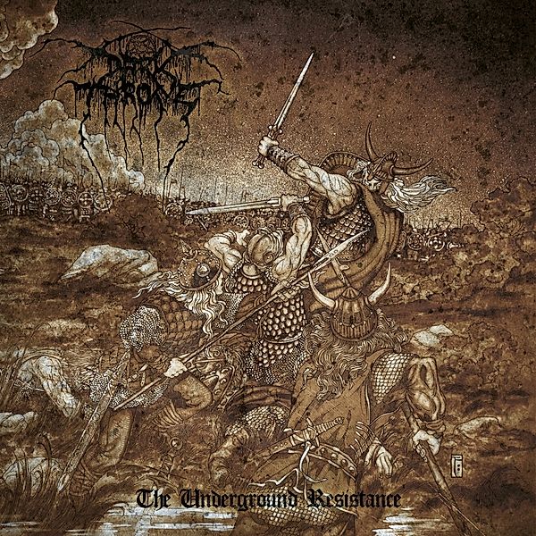 The Underground Resistance (Black Vinyl), Darkthrone
