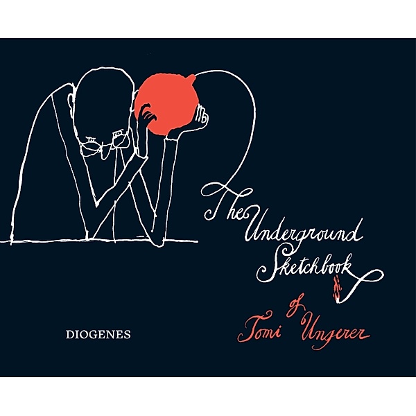 The Underground Sketchbook, Tomi Ungerer