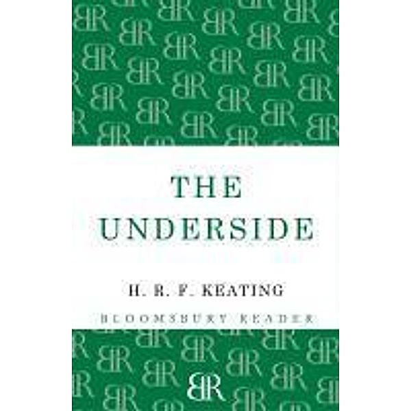 The Underside, H. R. F. Keating