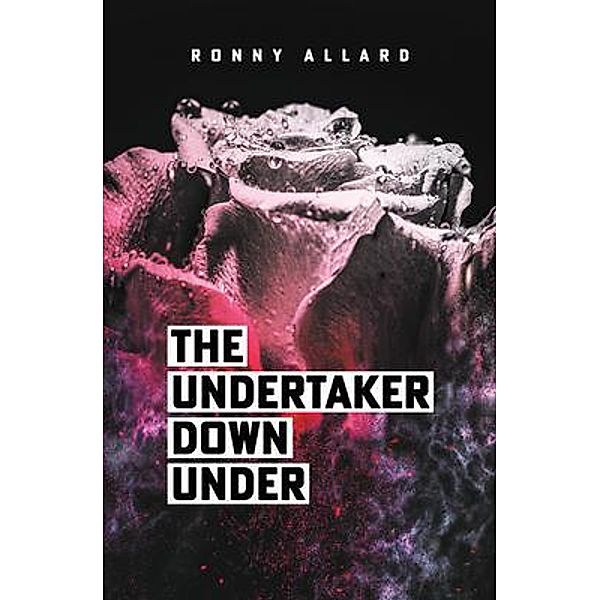 The Undertaker Down Under, Ronny Allard