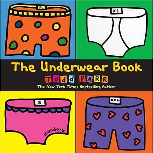 The Underwear Book, Todd Parr