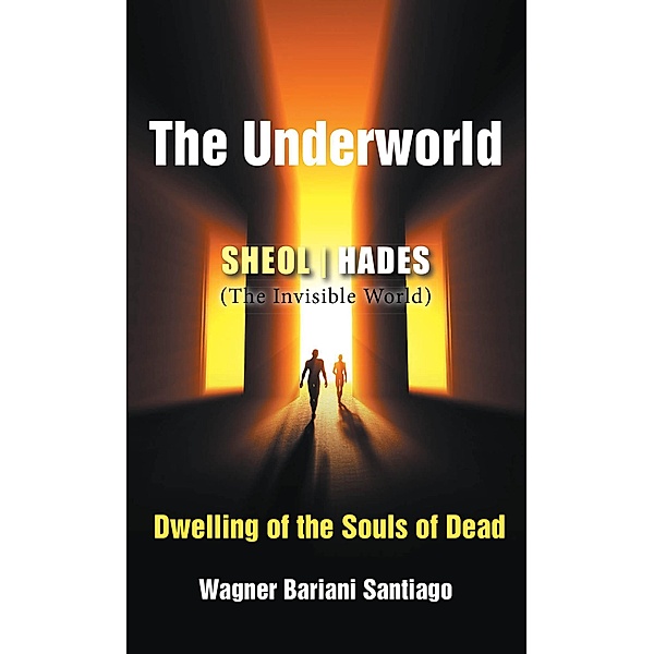 The Underworld, Wagner Bariani Satiago