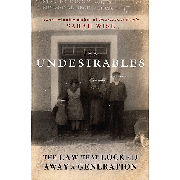 The Undesirables, Sarah Wise