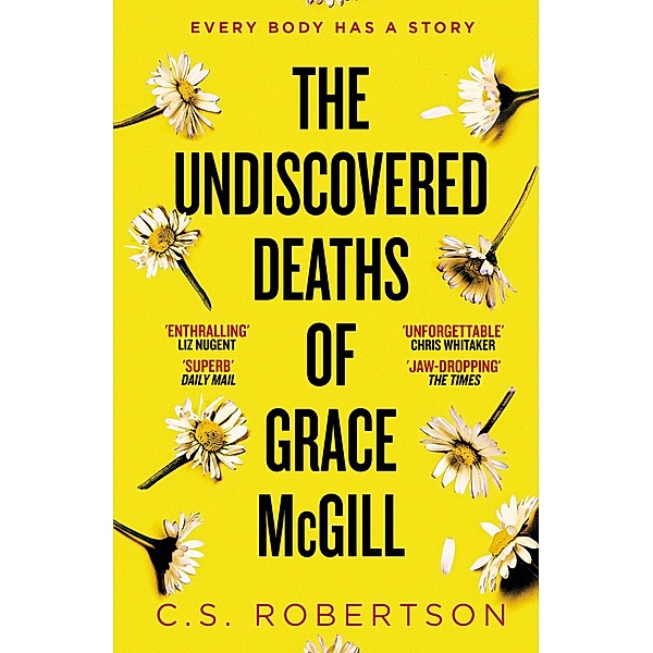 The Undiscovered Deaths of Grace McGill, C. S. Robertson
