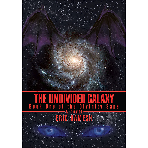The Undivided Galaxy, Eric Ramesh