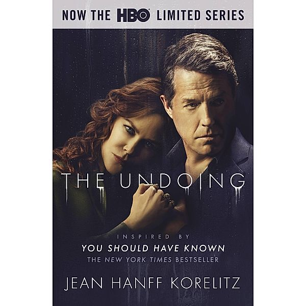 The Undoing: Previously Published as You Should Have Known, Jean Hanff Korelitz