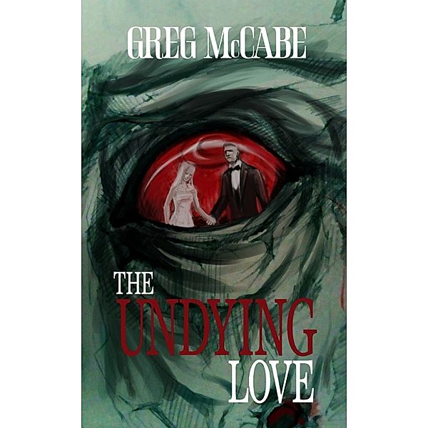 The Undying Love, Greg McCabe