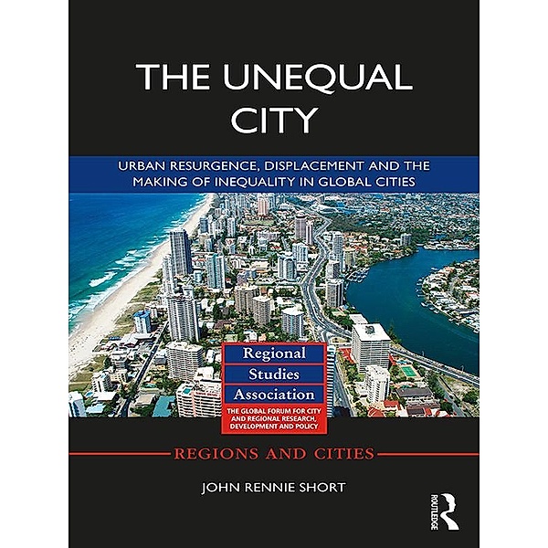 The Unequal City, John Rennie Short