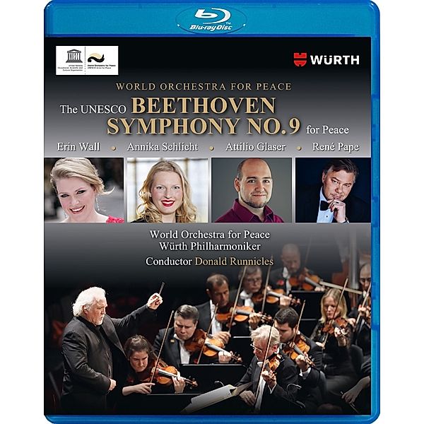 The Unesco Beethoven 9 For Peace, Runnicles, World Orchestra for Peace, Pape