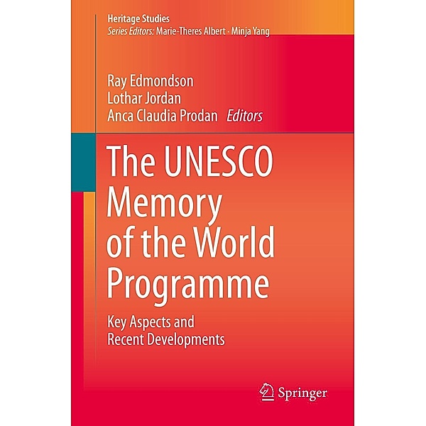 The UNESCO Memory of the World Programme / Heritage Studies