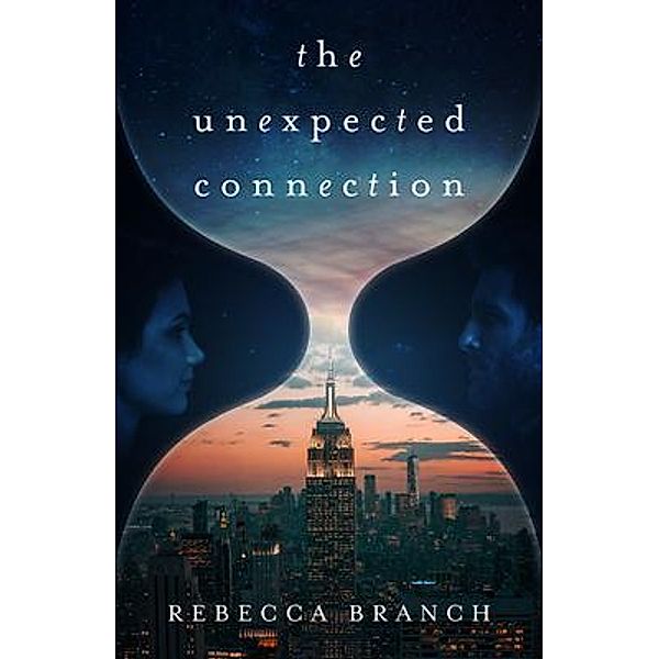 The Unexpected Connection, Rebecca Branch