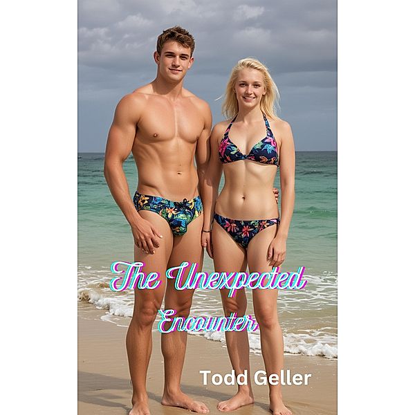 The Unexpected Encounter, Todd Geller