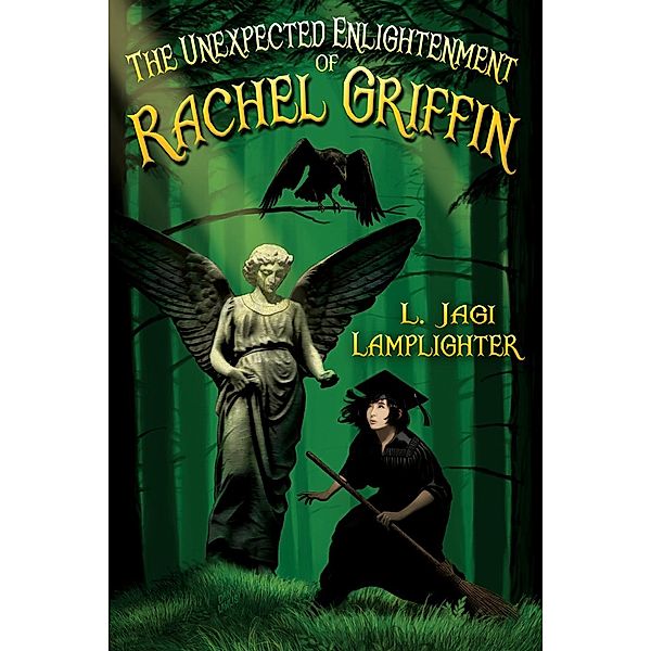 The Unexpected Enlightenment of Rachel Griffin, L. Jagi Lamplighter