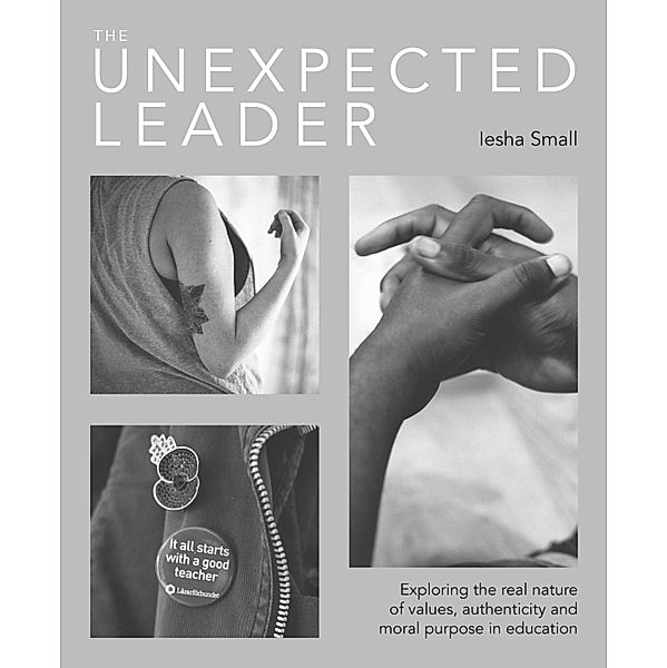 The Unexpected Leader, Iesha Small
