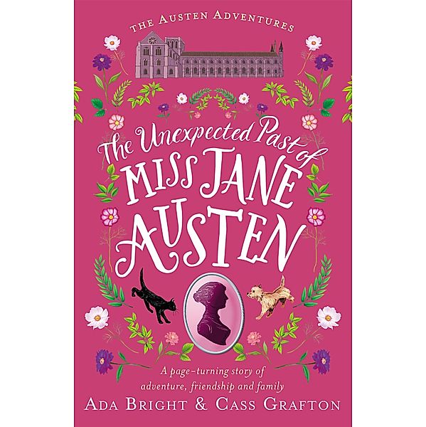 The Unexpected Past of Miss Jane Austen / The Austen Adventures Bd.2, Ada Bright, Cass Grafton