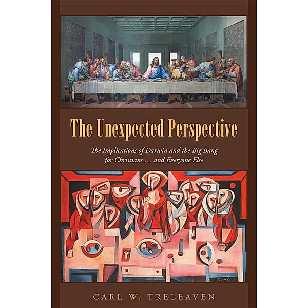The Unexpected Perspective, Carl W. Treleaven