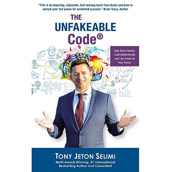 The Unfakeable Code®, Tony Jeton Selimi