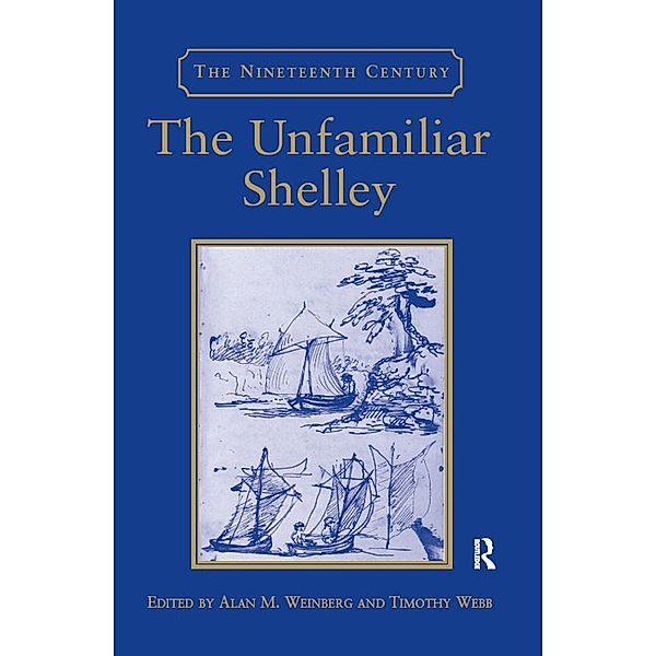 The Unfamiliar Shelley, Timothy Webb