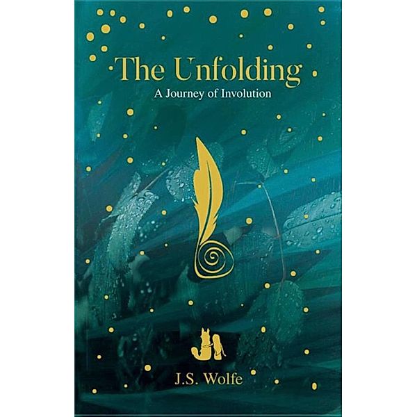 The Unfolding: A Journey of Involution, J. S. Wolfe