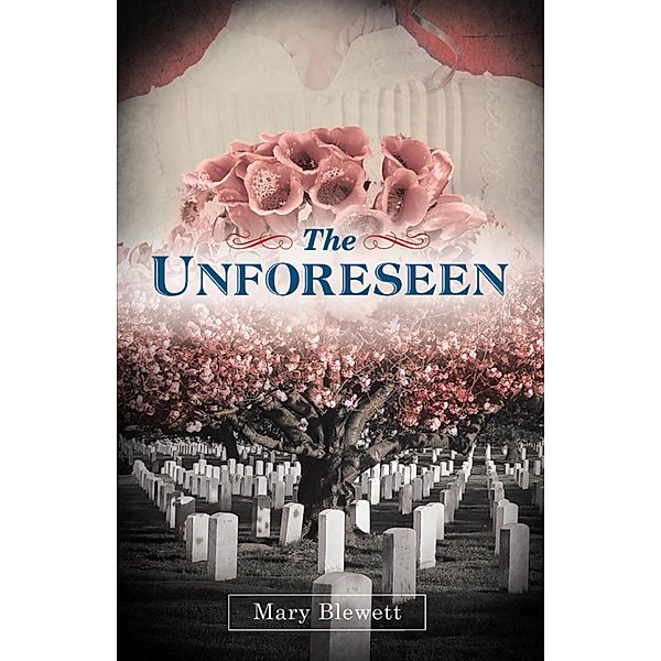 The Unforeseen, Mary Blewett