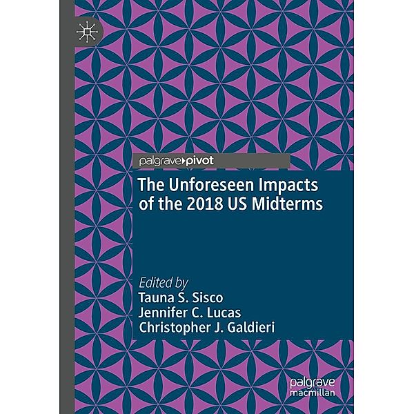 The Unforeseen Impacts of the 2018 US Midterms / Psychology and Our Planet