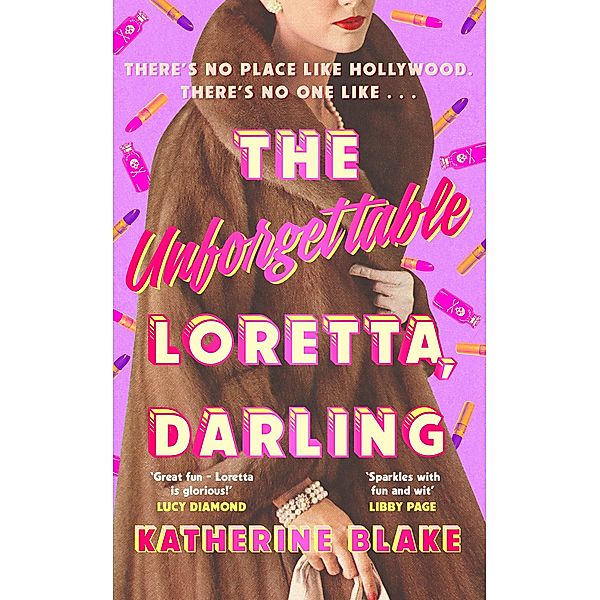 The Unforgettable Loretta, Darling, Katherine Blake