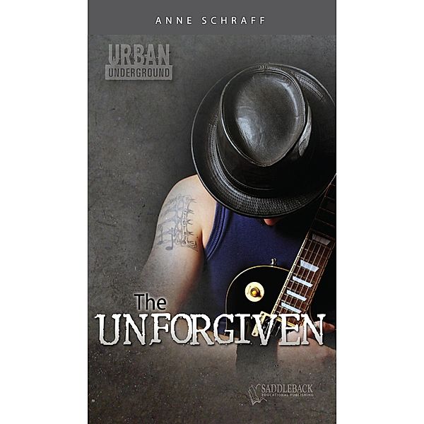 The Unforgiven / Urban Underground, Anne Schraff