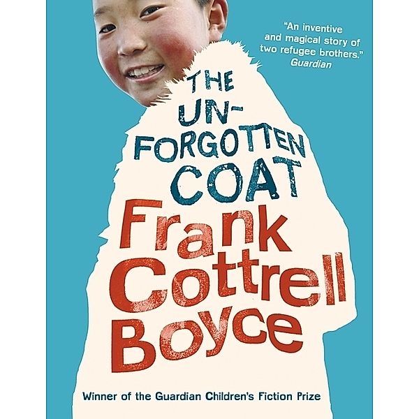 The Unforgotten Coat, Frank Cottrell Boyce