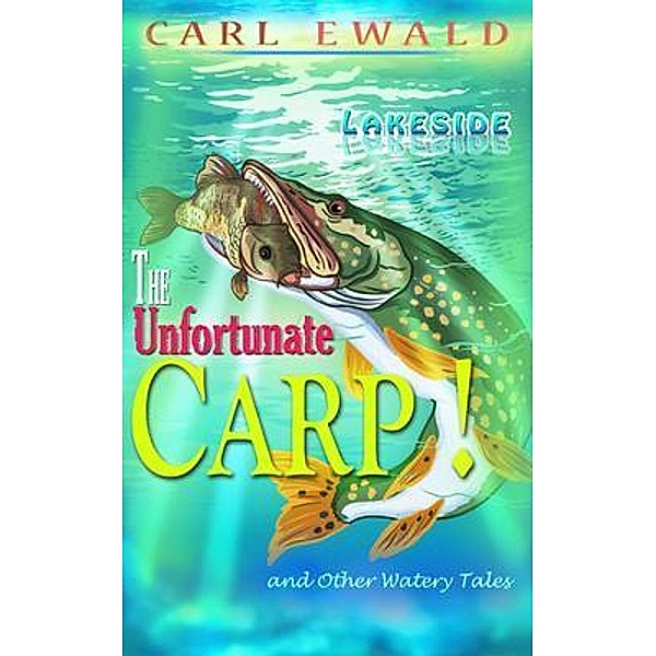 The Unfortunate Carp! and Other Watery Tales / Forgeus Press, Carl Ewald