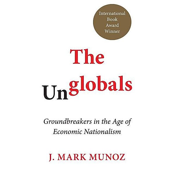 The Unglobals, J. Mark Munoz