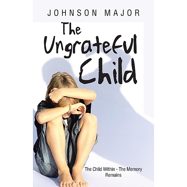 The Ungrateful Child, Johnson Major