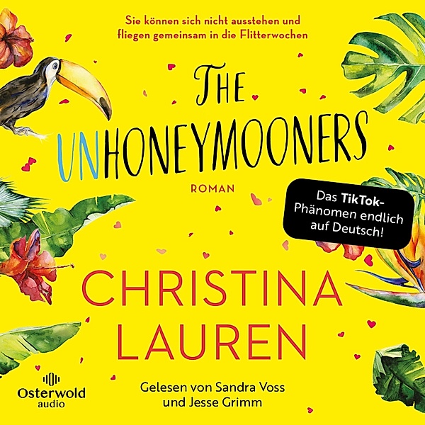 The Unhoneymooners – Sie können sich nicht ausstehen und fliegen gemeinsam in die Flitterwochen, Christina Lauren
