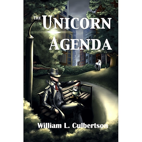 The Unicorn Agenda, William L Culbertson