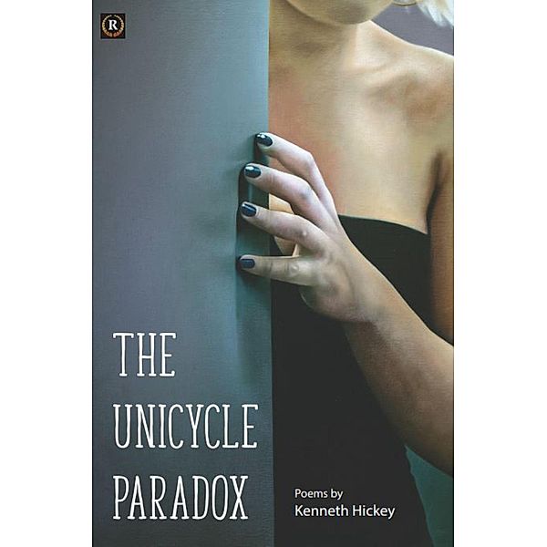 The Unicycle Paradox, Kenneth Hickey