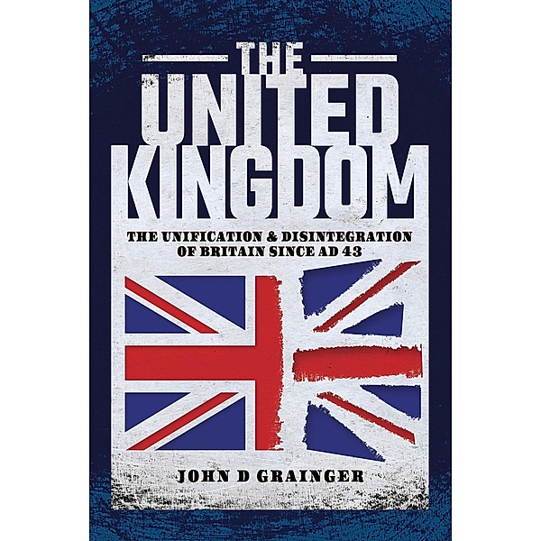 The United Kingdom, John D. Grainger