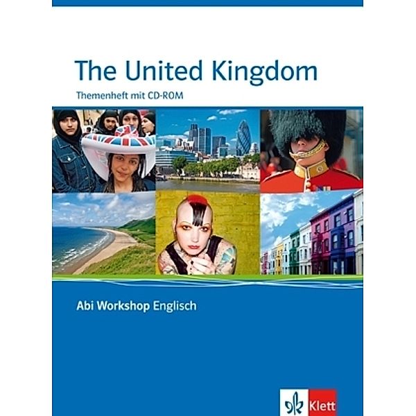 The United Kingdom. Themenheft mit CD-ROM, m. 1 CD-ROM