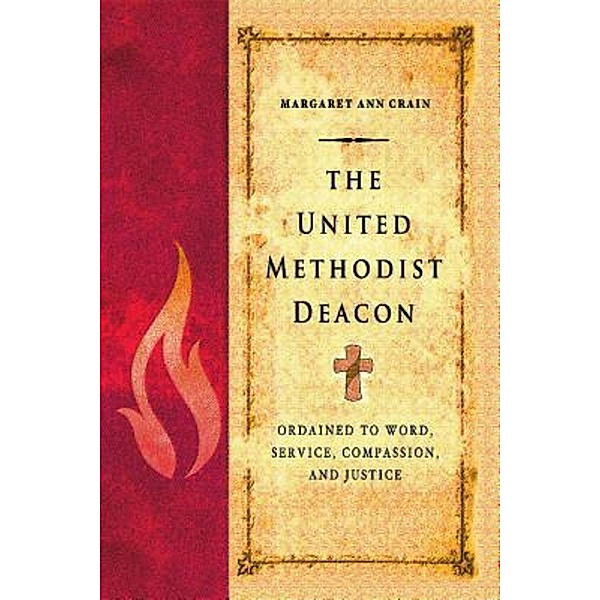 The United Methodist Deacon, Margaret Ann Crain