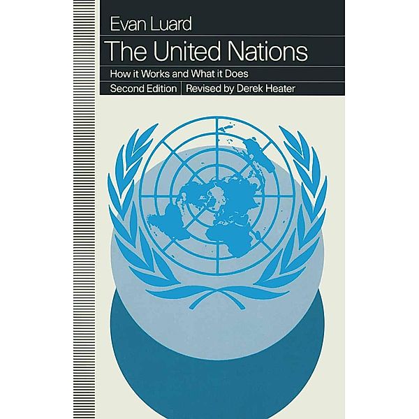 The United Nations, Evan Luard, Revised Derek Heater