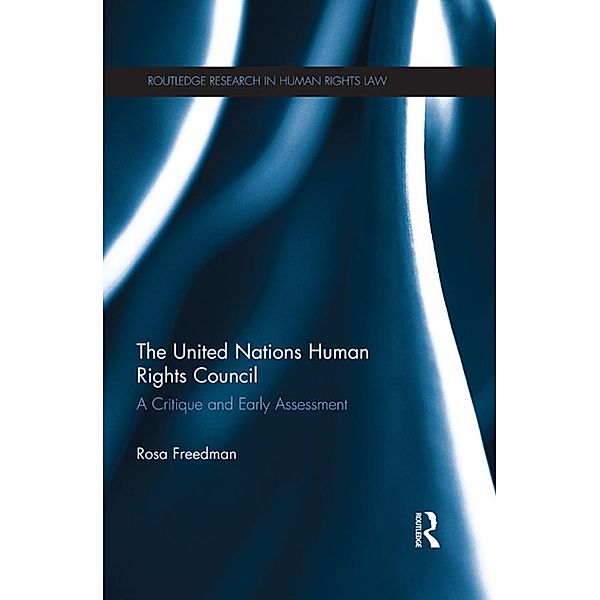 The United Nations Human Rights Council, Rosa Freedman