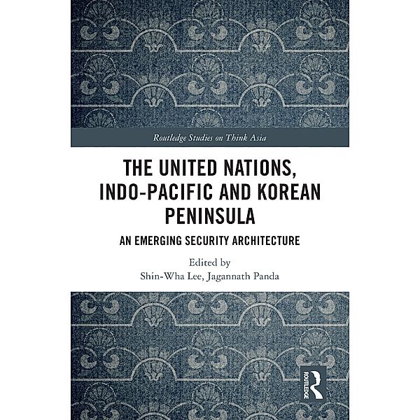 The United Nations, Indo-Pacific and Korean Peninsula