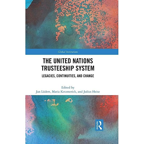 The United Nations Trusteeship System