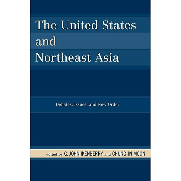 The United States and Northeast Asia / Asia in World Politics