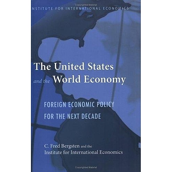 The United States and the World Economy, C. Fred Bergsten