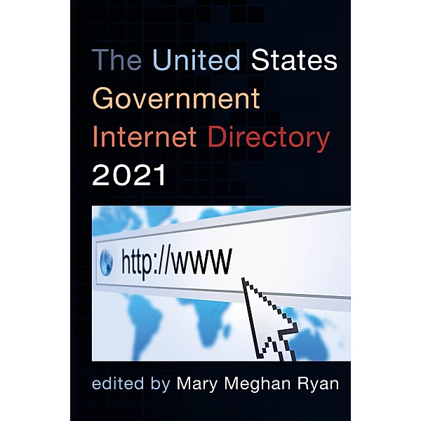 The United States Government Internet Directory 2021