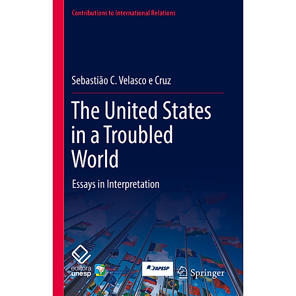 The United States in a Troubled World, Sebastião C. Velasco e Cruz