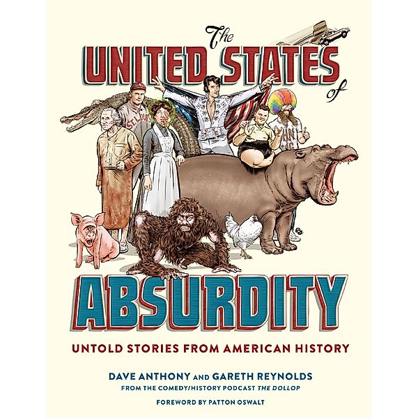 The United States of Absurdity, Dave Anthony, Gareth Reynolds